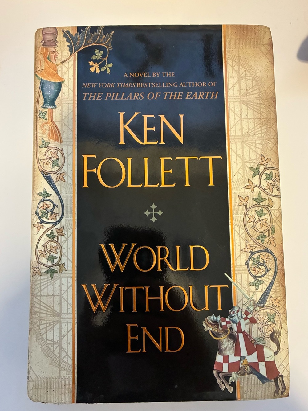 World Without End Hardcover Book - By Ken Follett